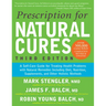 Prescription for Natural Cures (Third Edition): A Self-Care Guide for Treating Health Problems with Natural Remedies Including Diet, Nutrition, Supple