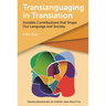 Translanguaging in Translation: Invisible Contributions That Shape Our Language and Society