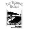 Fly Fishing Basics