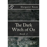 The Dark Witch of Oz