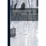 Introduction to Evolution