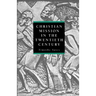 Christian Mission in the Twentieth Century