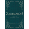 Conversations: Poems of Life and Love