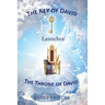 The Key of David Launches The Throne of David