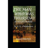 The Man Who Was Thursday: a Nightmare Illustrated