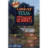 Great Texas Getaways