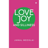 Love Joy and Silliness