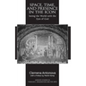 Space, Time, and Presence in the Icon: Seeing the World with the Eyes of God