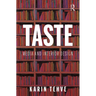 Taste: Media and Interior Design