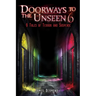 Doorways to the Unseen 6: 6 Tales of Terror and Suspense
