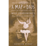 Map of Days: The Fourth Novel of Miss Peregrine's Peculiar Children
