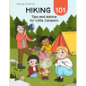 Hiking 101: Tips and Advice for Little Campers