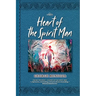 Heart of the Spirit Man