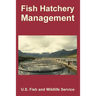 Fish Hatchery Management