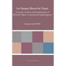 An Opaque Mirror for Trajan: A Literary Analysis and Interpretation of Plutarch's Regum Et Imperatorum Apophthegmata