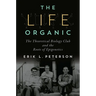 The Life Organic: The Theoretical Biology Club and the Roots of Epigenetics