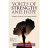 Voices of Strength and Hope
