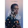 For Love I Will