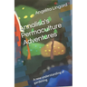 Annalisa's Permaculture Adventures: A new understanding of gardening