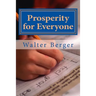 Prosperity for Everyone: Yes we can! ... but how an when?