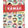 How to Draw Kawaii Professions: 101 Super Cute People to Draw with Fun and Easy Step-by-Step Lessons