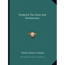 Frederick The Great And Freemasonry