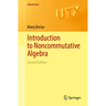 Introduction to Noncommutative Algebra