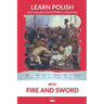 Learn Polish with Fire and Sword: Interlinear Polish to English