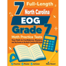 7 Full-Length North Carolina EOG Grade 7 Math Practice Tests: Your Path to Confidence, Mastery, and Top Scores on the North Carolina EOG Exam