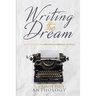 Writing the Dream