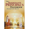 Assistant Principal's Handbook: Strategies for Success