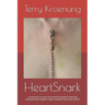 HeartSnark: A literally light-hearted account of my heart transplant, or Shakespearean strippers, bison meatloaf, and urinal harems!