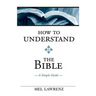 How To Understand the Bible: A Simple Guide