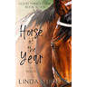 Horse of the Year: Good Things Come Book 7