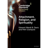 Attachment, Religion, and Spirituality