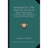 Appomattox, The War Of The Blue And The Gray: A Thrilling And Entertaining Drama, In Five Acts (1892)