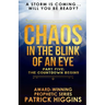 Chaos In The Blink Of An Eye: Part Five: The Countdown Begins