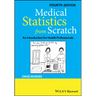 Medical Statistics from Scratch: An Introduction for Health Professionals