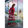 Under the Texas Mistletoe