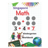 Singapore Math Kindergarten Workbook: Kindergarten and 1st Grade Activity Book Age 5-7 + Worksheets (Addition, Subtraction, Geometry and more...)