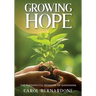 Growing HOPE: The Therapeutic Benefits of Gardening