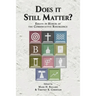 Does it Still Matter?: Essays in Honor of the Conservative Resurgence