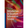 Introduction to Quantum Information Science