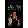 Evelyn: Book 1