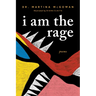 I Am the Rage: A Black Poetry Collection