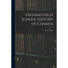 Ontario High School History of Canada