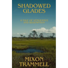 Shadowed Glades