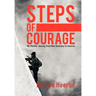 Steps of Courage: My Parents' Journey from Nazi Germany to America