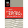 Using Freelance Platforms Safely and Effectively