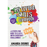 My Coping Skills Handbook: 4 Steps for Kids to C.O.P.E. with Everyday Challenges